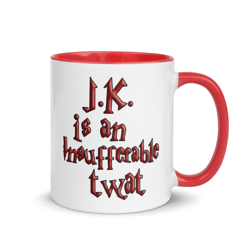 J.K. is an Insufferable Twat mug