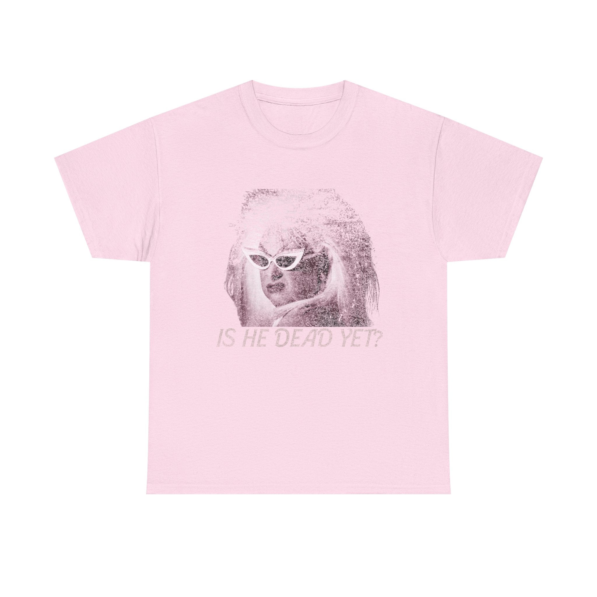 Trendy Graphic Tee: 'Is He Dead Yet?' | Perfect for Casual Wear, Gift for Friends, Halloween, Vintage Style, Statement Shirt