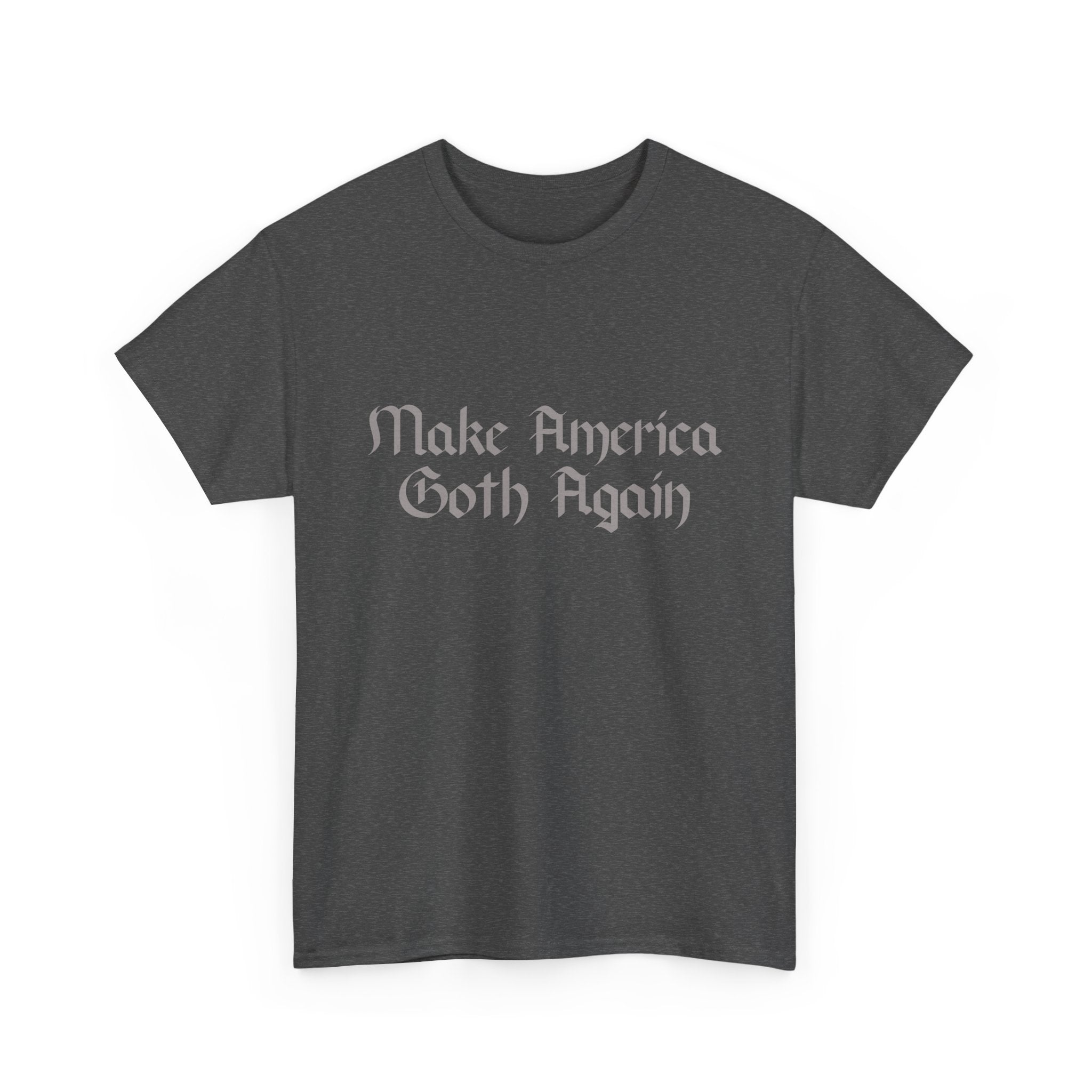 Make America Goth Again T-shirt