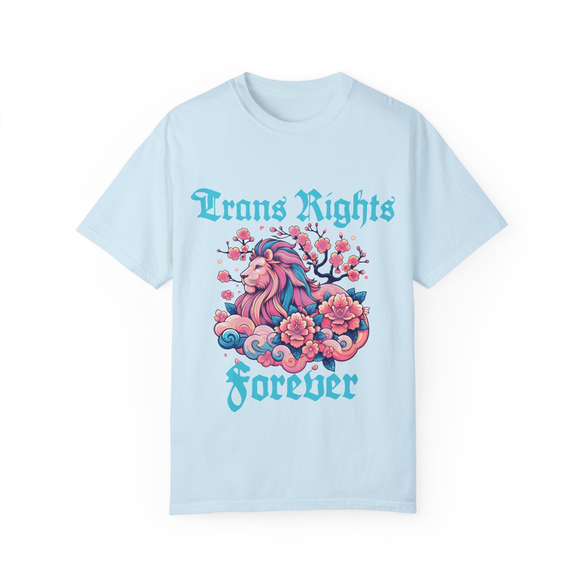 Trans Rights Forever Lion Comfort Colors Tshirt