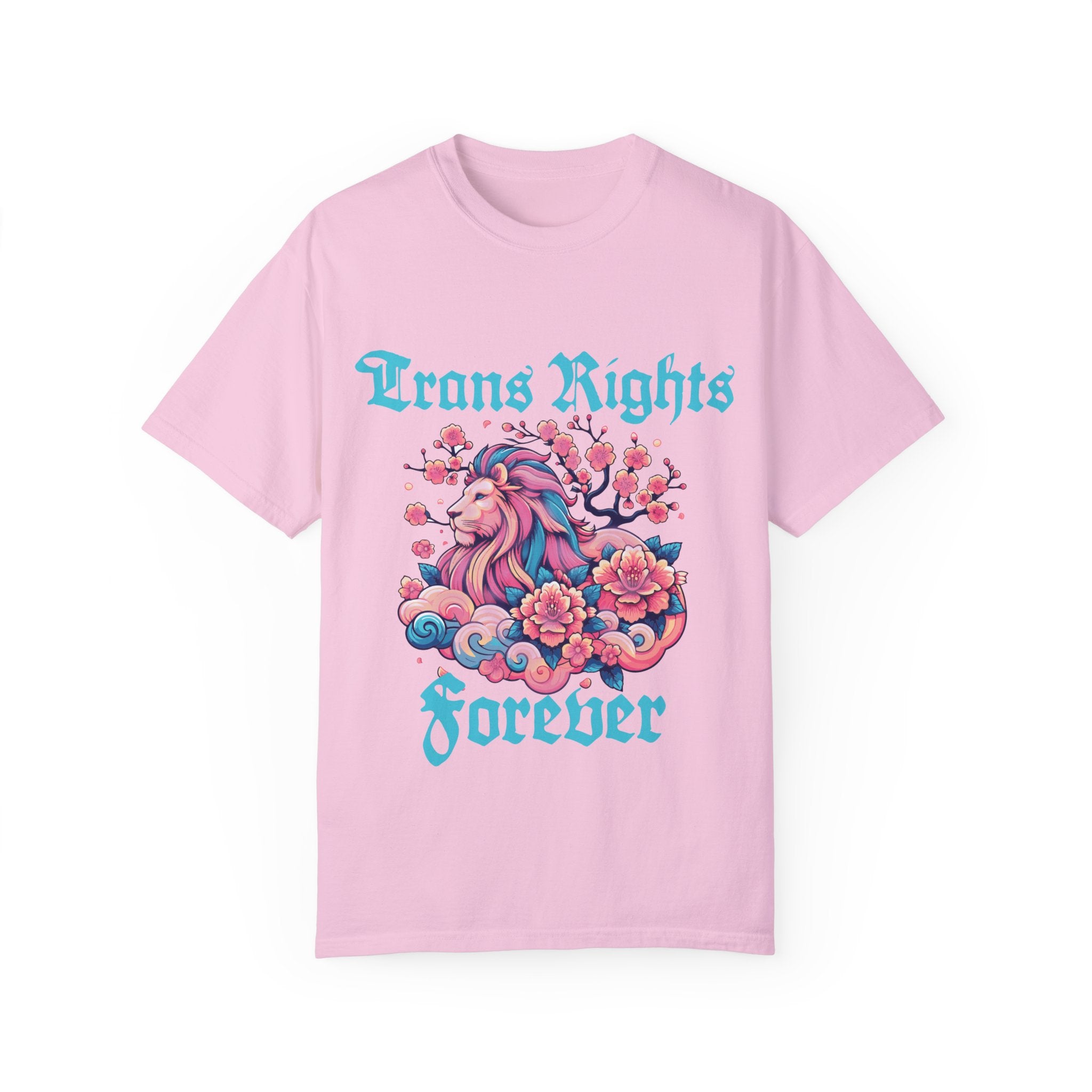 Trans Rights Forever Lion Comfort Colors Tshirt