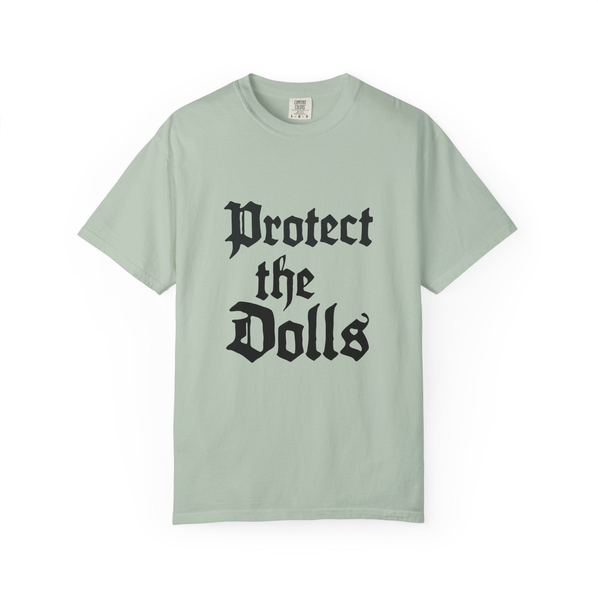 Protect The Dolls Old Style Comfort Colors T-shirt