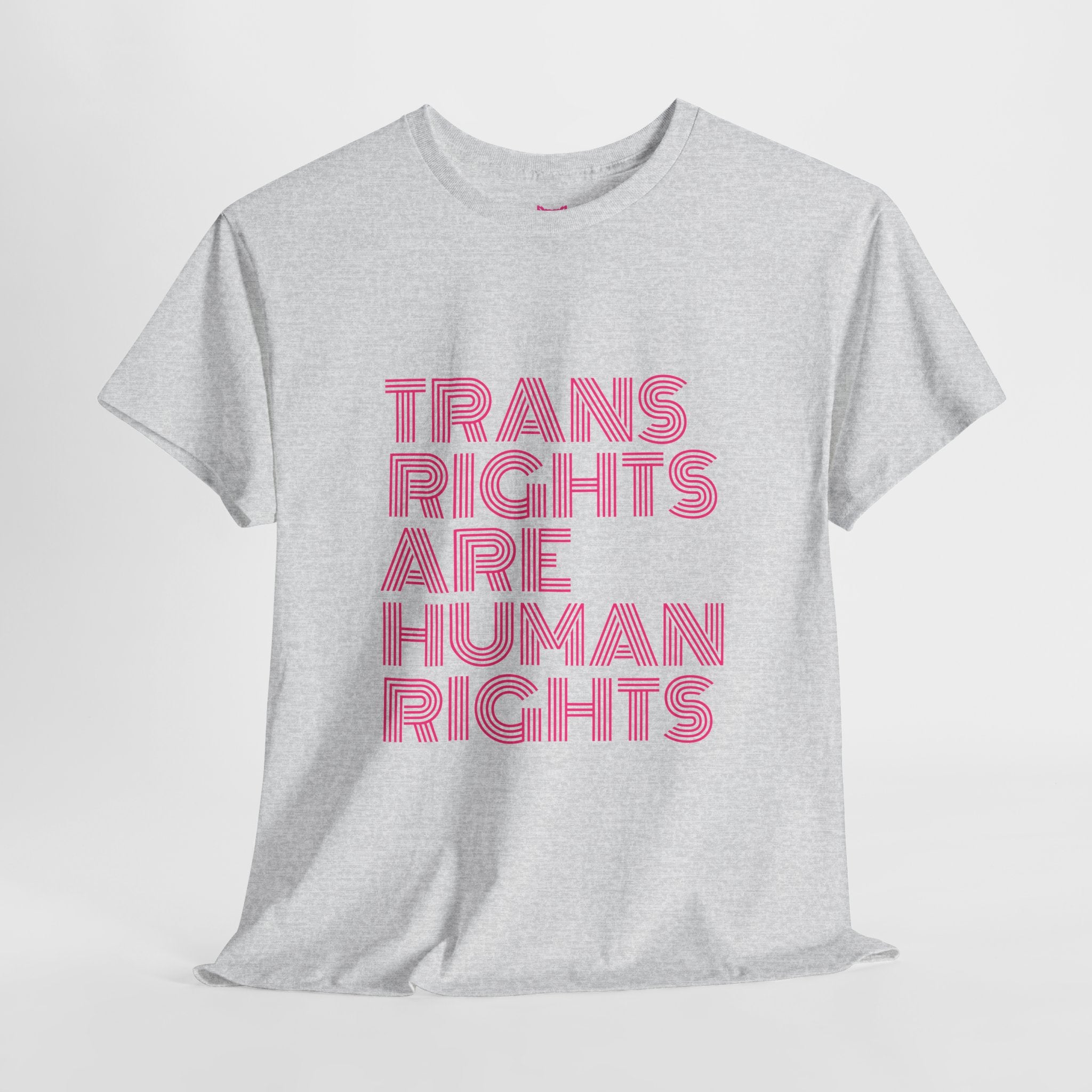 Trans Rights Are Human Rights T-shirt
