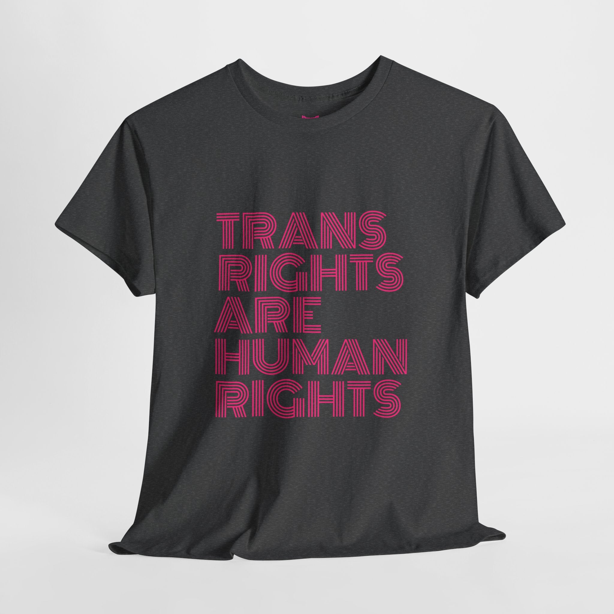 Trans Rights Are Human Rights T-shirt