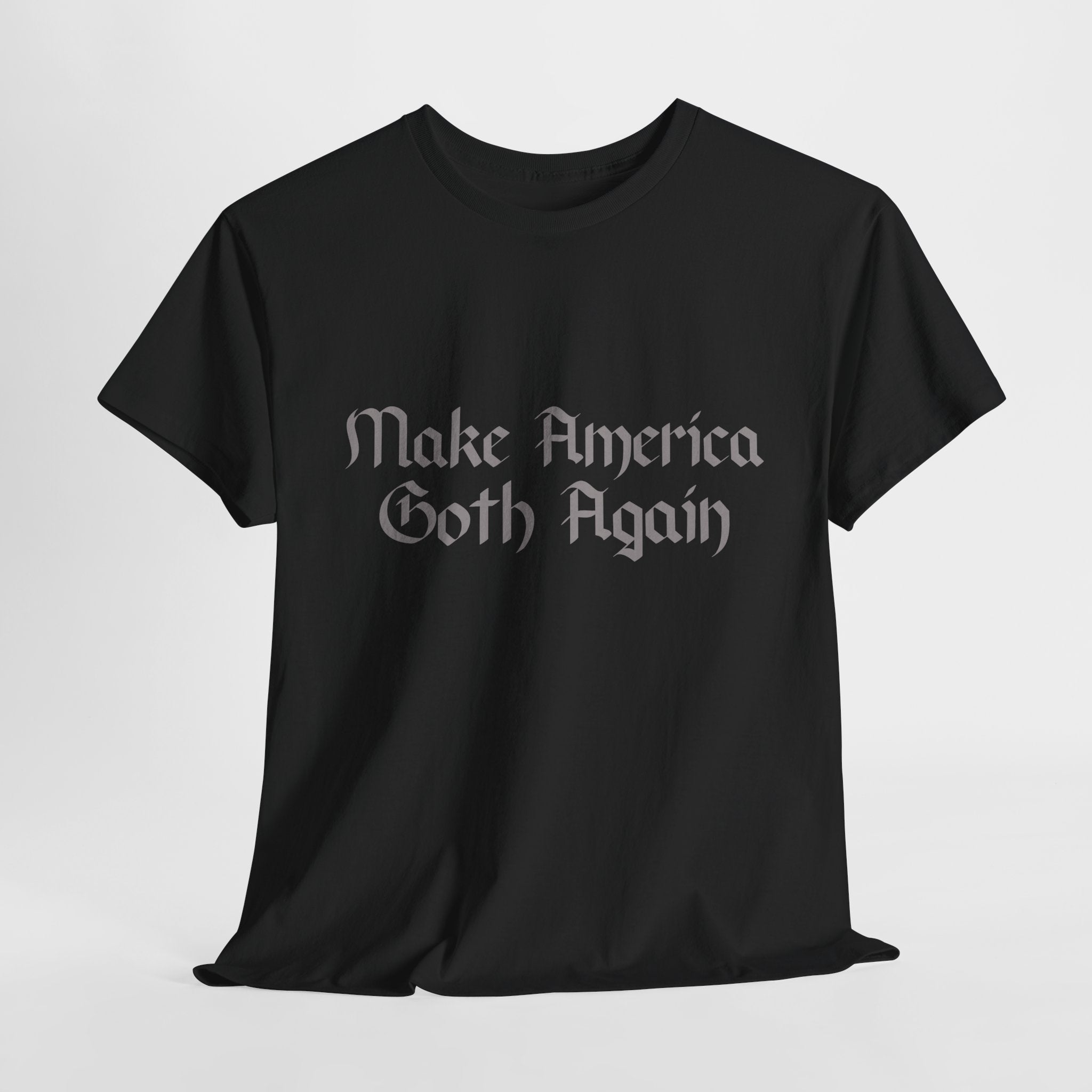Make America Goth Again T-shirt