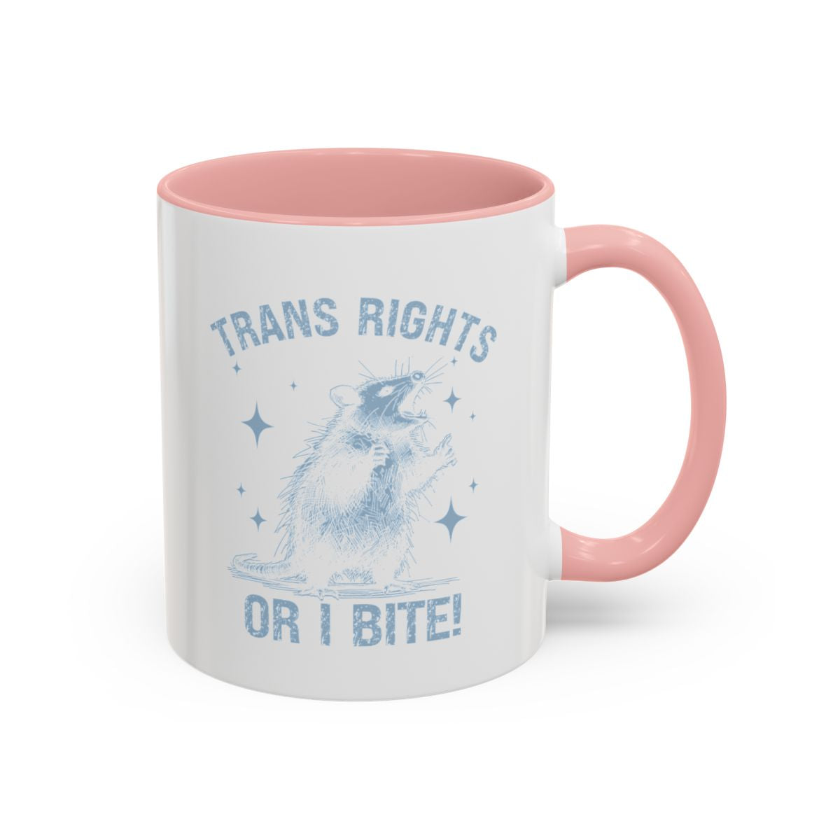 Trans Rights or I Bite Mug