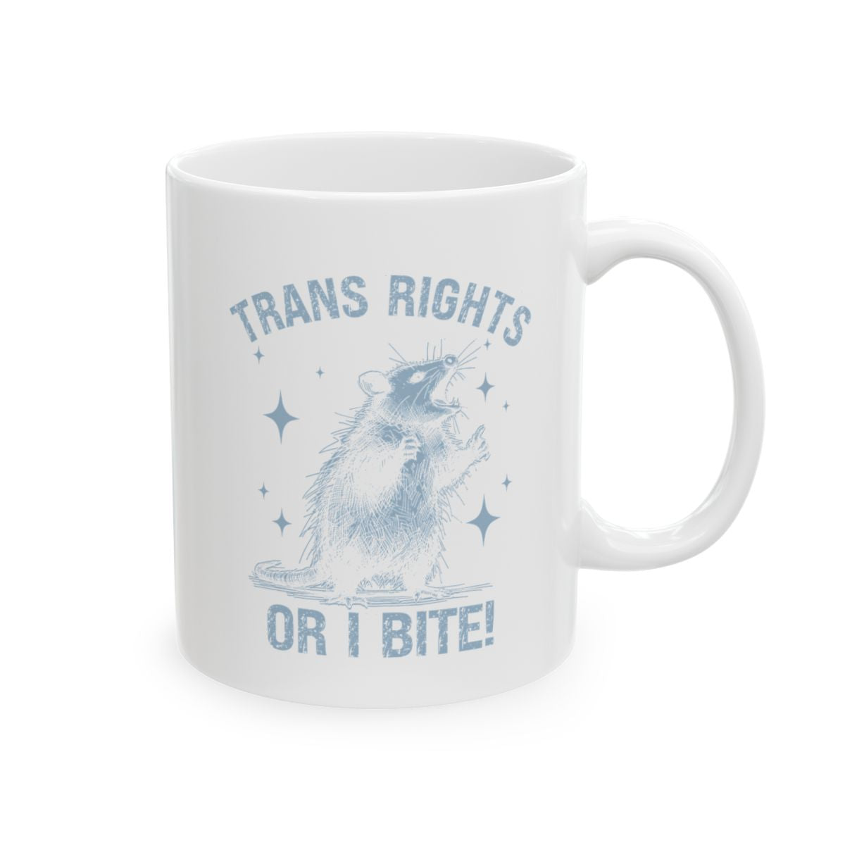Trans Rights or I Bite Mug