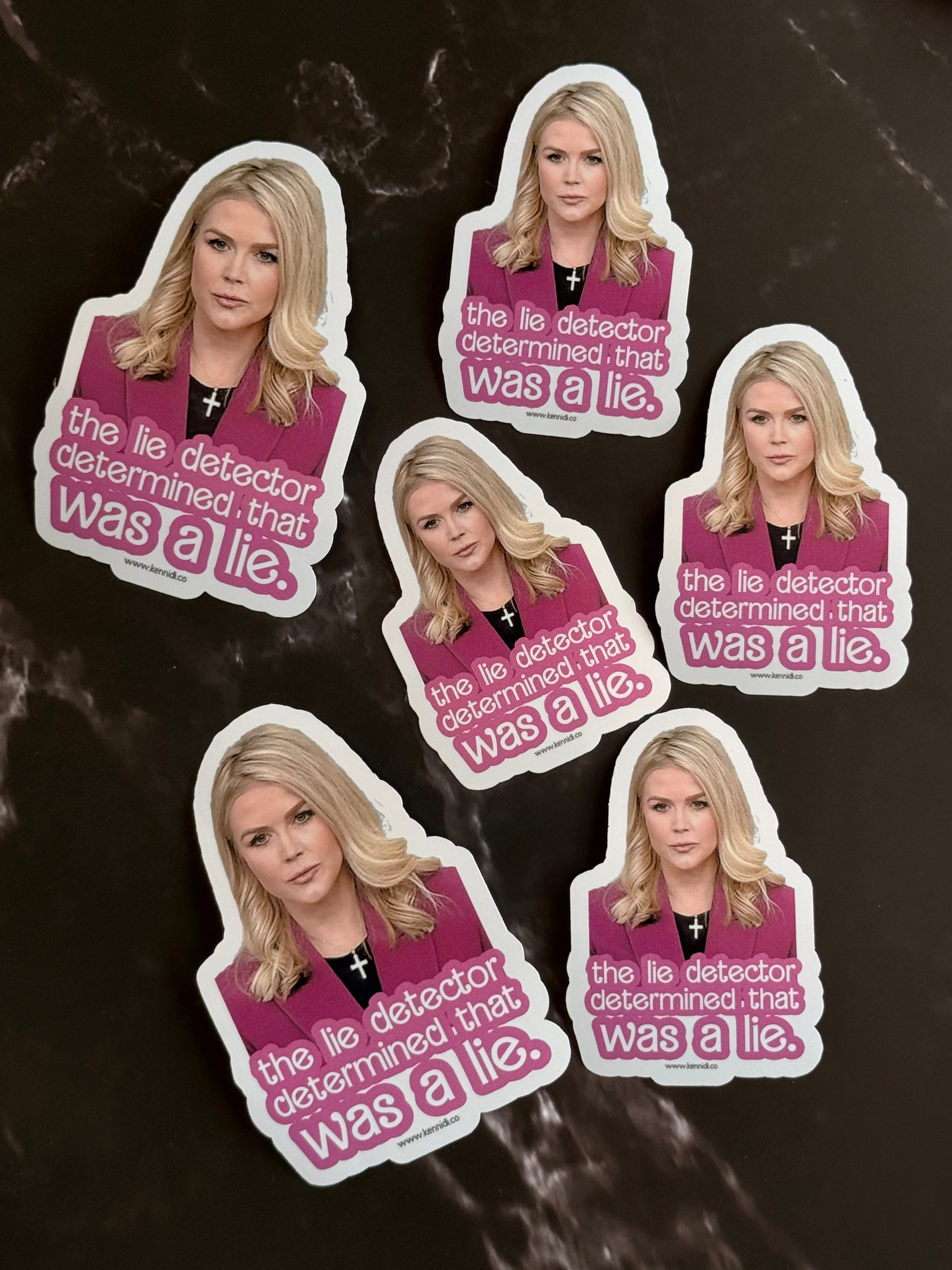 Karoline Leavitt Lie Detector Determined That Was A Lie Stickers