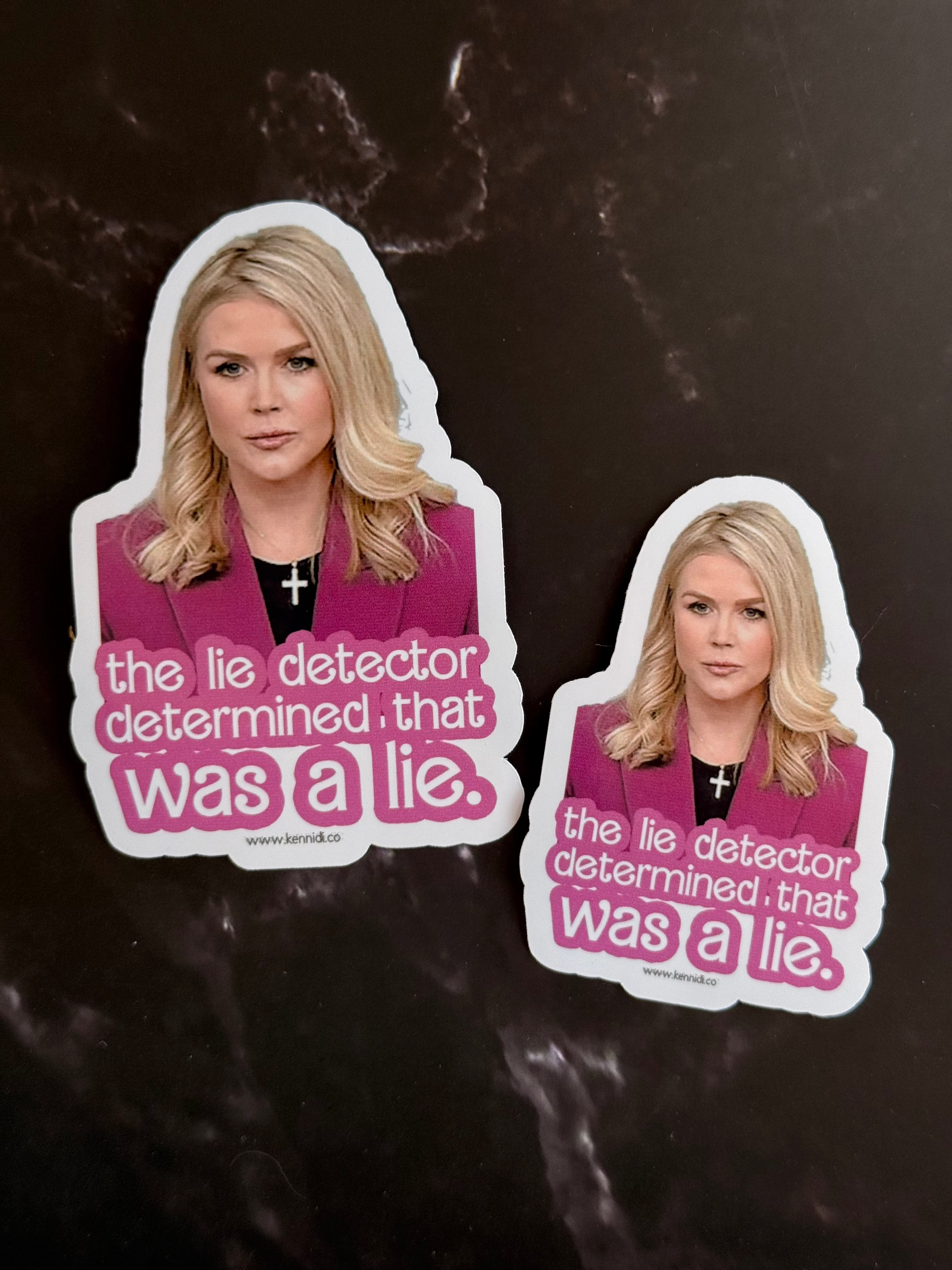 Karoline Leavitt Lie Detector Determined That Was A Lie Stickers