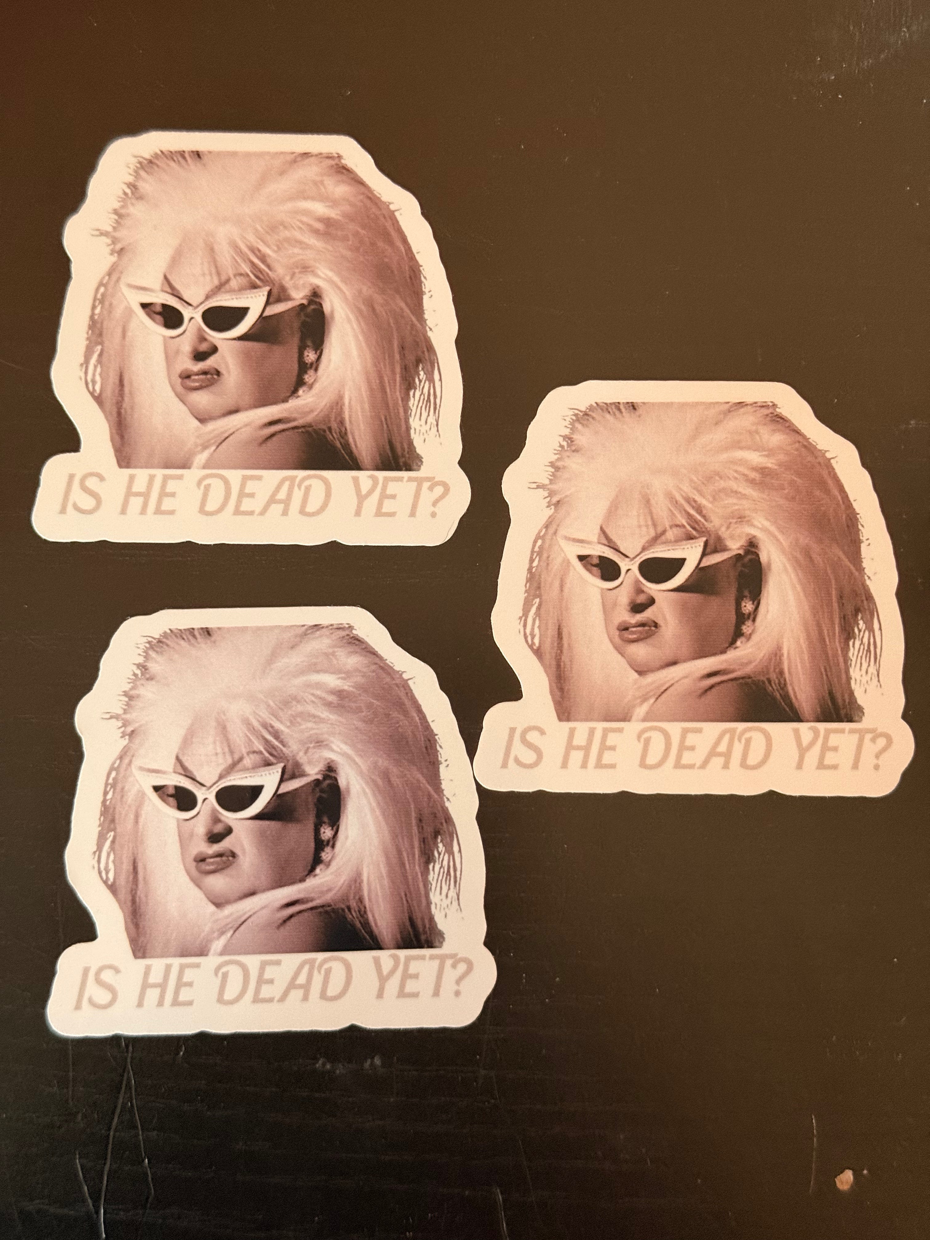 Divine: Is He Dead Yet Stickers