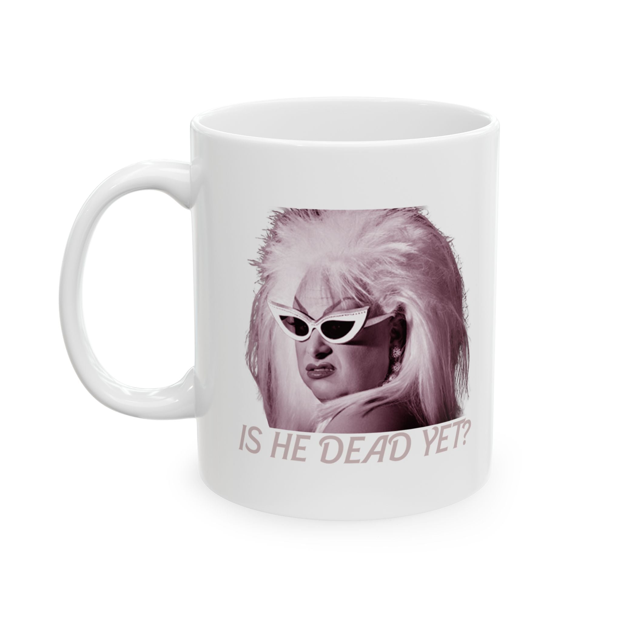 Divine Is He Dead Yet Mug