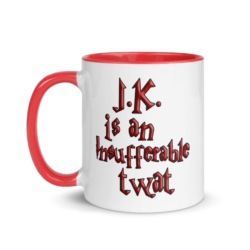 J.K. is an Insufferable Twat mug