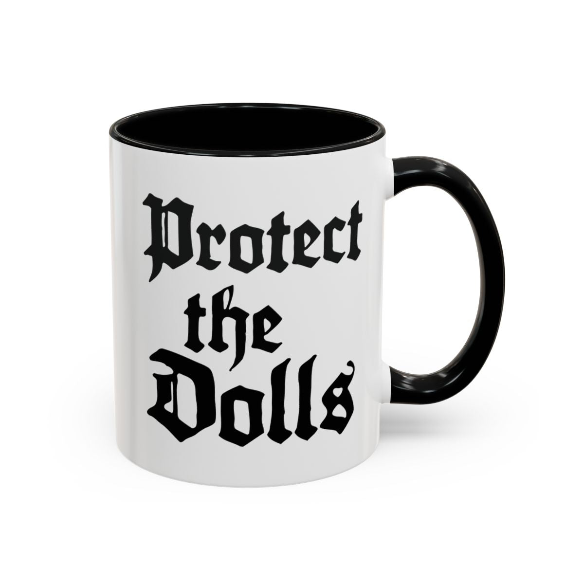 Protect the Dolls Mug