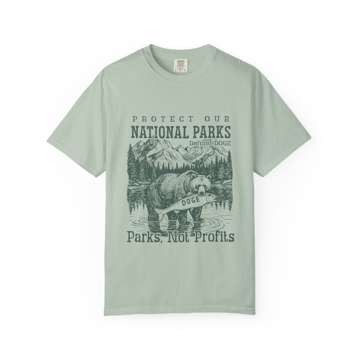 Protect Our National Parks- Defund DOGE-Anti-Trump Comfort Colors T-shirt