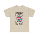 Protect the Dolls- Front Version Heavy Cotton