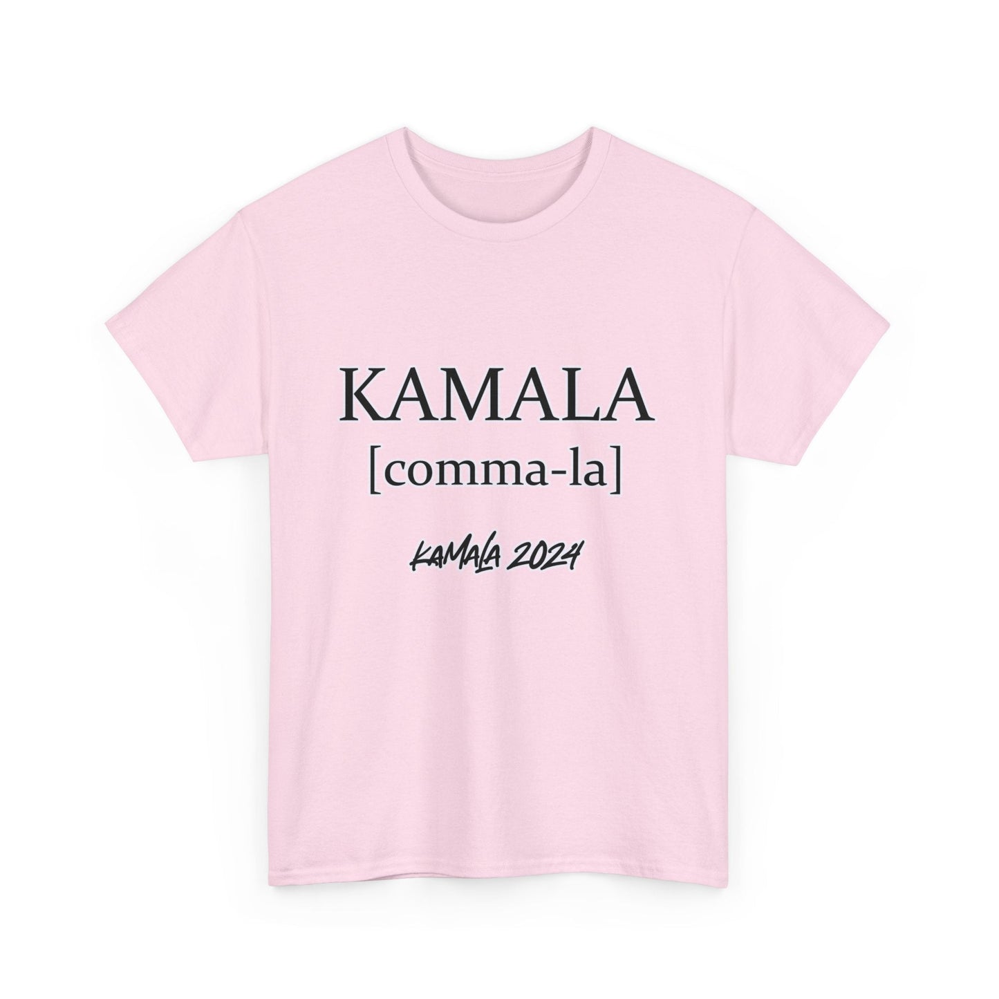 KAMALA [comma-la] Pronunciation Unisex Heavy Cotton Tee