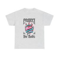 Protect the Dolls- Front Version Heavy Cotton