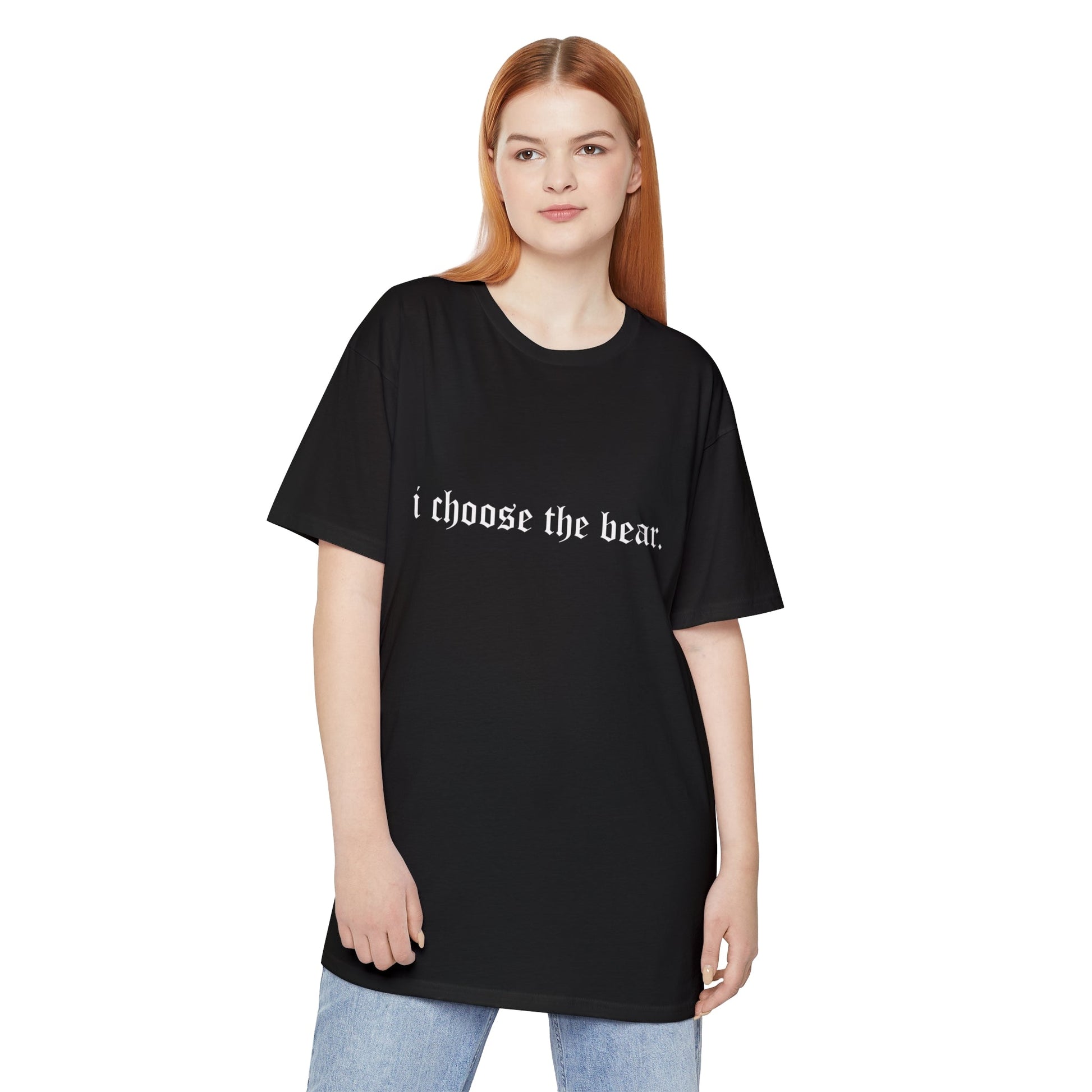 I Choose The Bear Unisex Long Body Urban Tee - T-Shirt