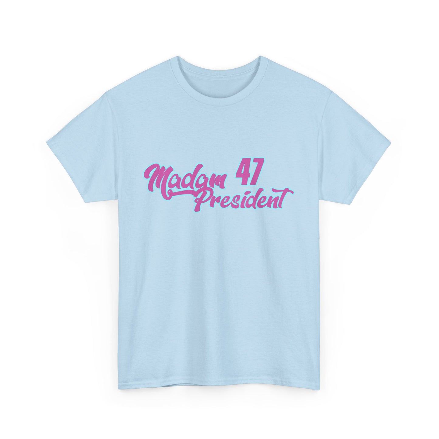 Madam President Unisex Tee - History Made 47