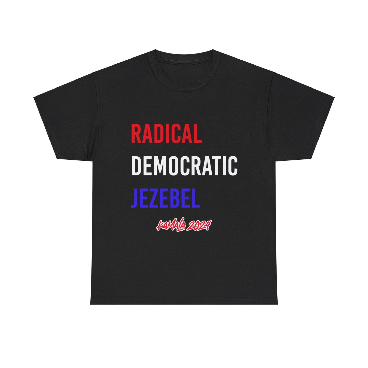 Radical Democratic Jezebel Kamala 2024 Unisex Heavy Cotton Tee