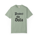 Protect the Dolls Unisex Garment-Dyed T-shirt | Casual Wear, Gift for Doll Lovers, Unique Birthday Present, Vintage Style