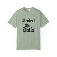 Protect the Dolls Unisex Garment-Dyed T-shirt | Casual Wear, Gift for Doll Lovers, Unique Birthday Present, Vintage Style