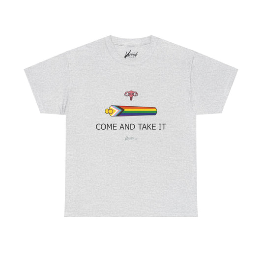 Come And Take It: Our Rights Unisex Heavy Cotton Tee