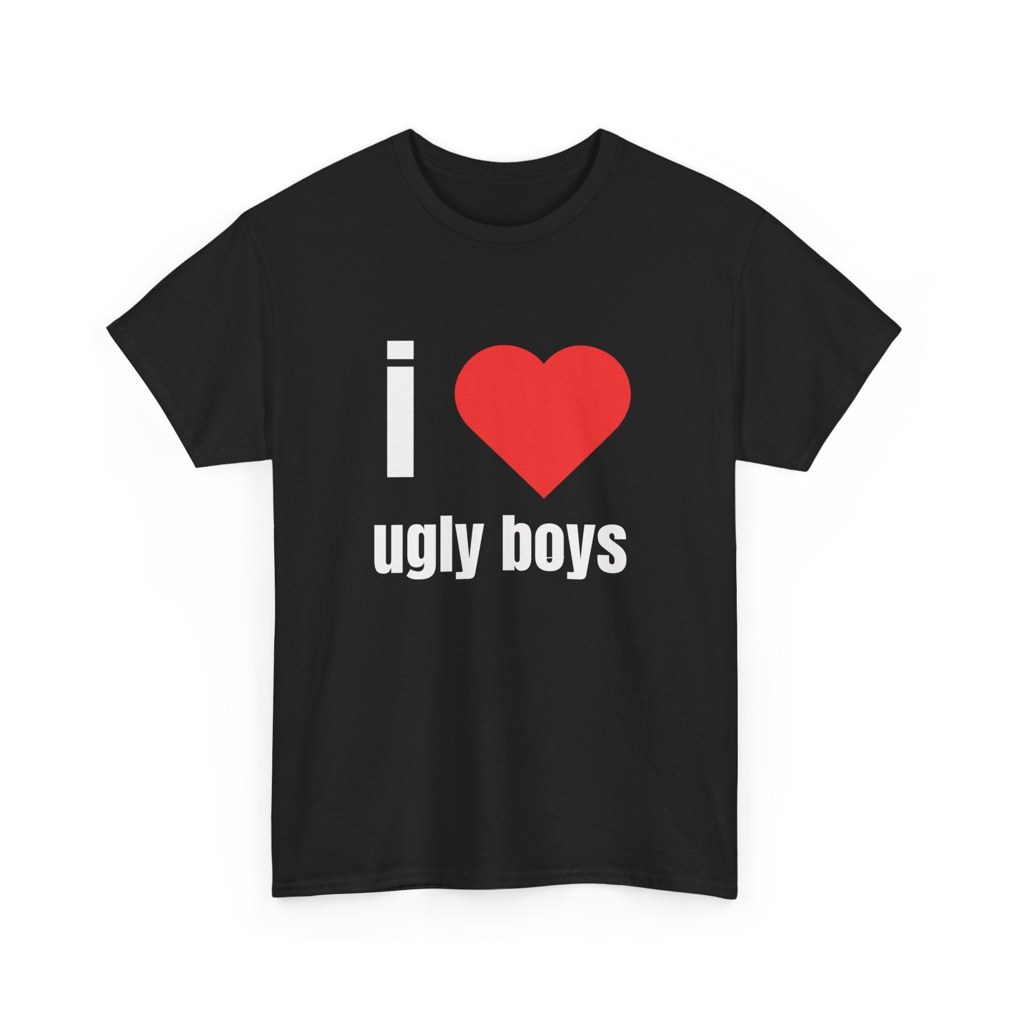 Unisex Heavy Cotton Tee - I  Ugly Boys