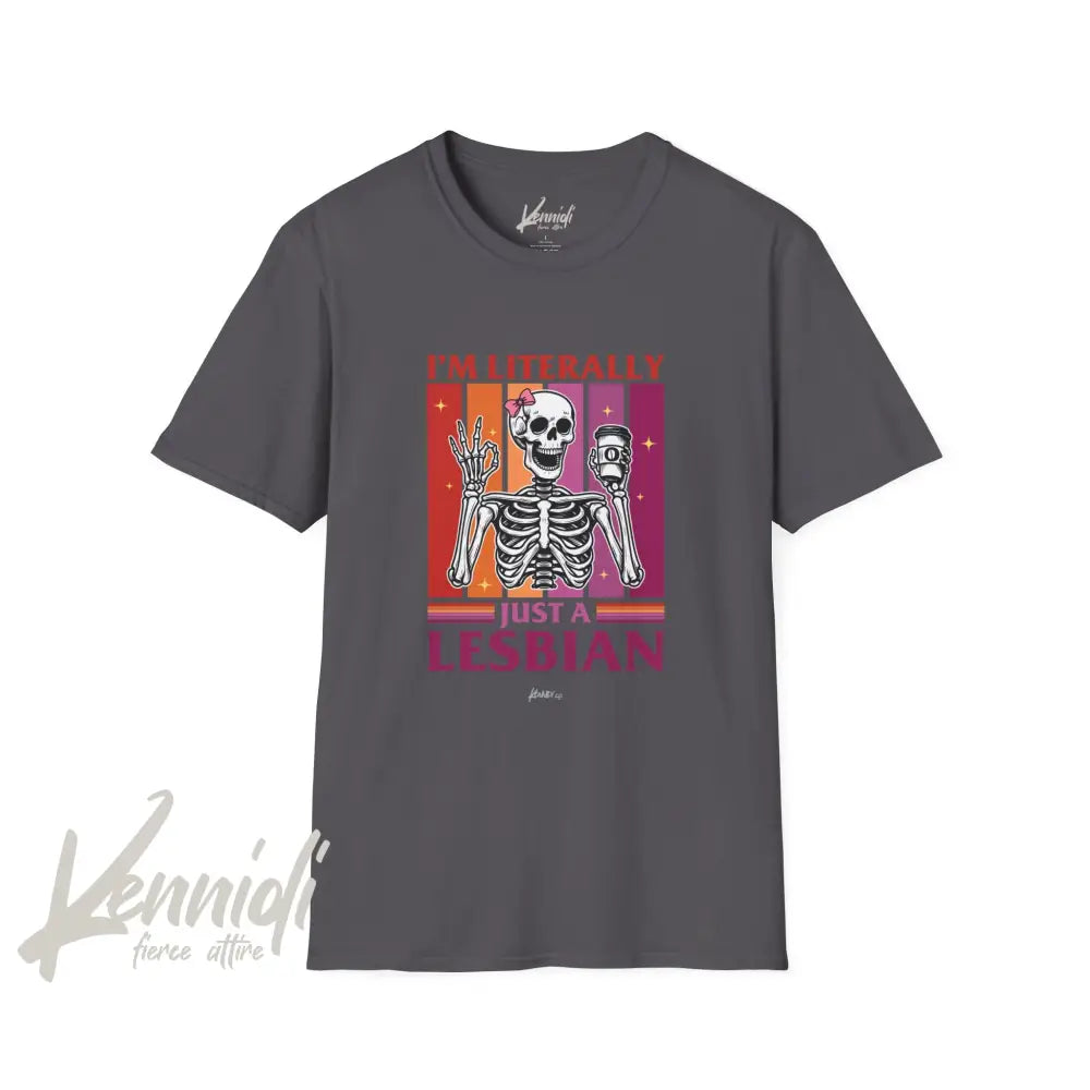 I’m Literally Just A Lesbian Skeleton Pride Unisex Softstyle T-Shirt Charcoal / Xs