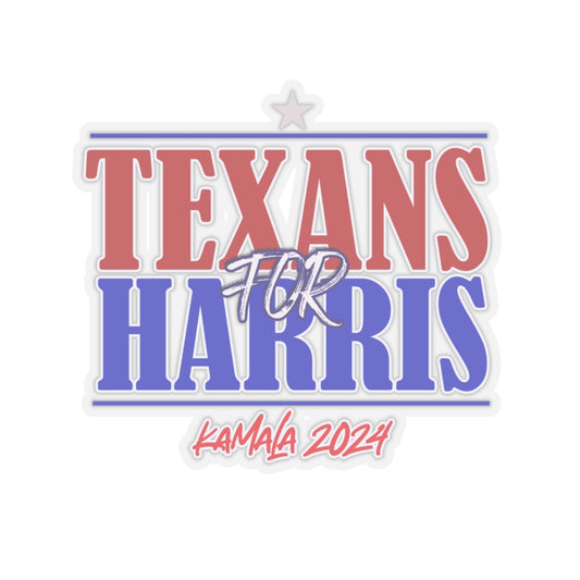 Texans For Harris Kamala 2024 President Campaign Kiss-Cut Stickers