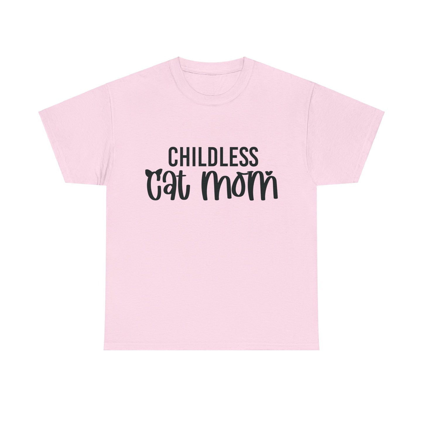 Childless Cat Mom Unisex Heavy Cotton Tee