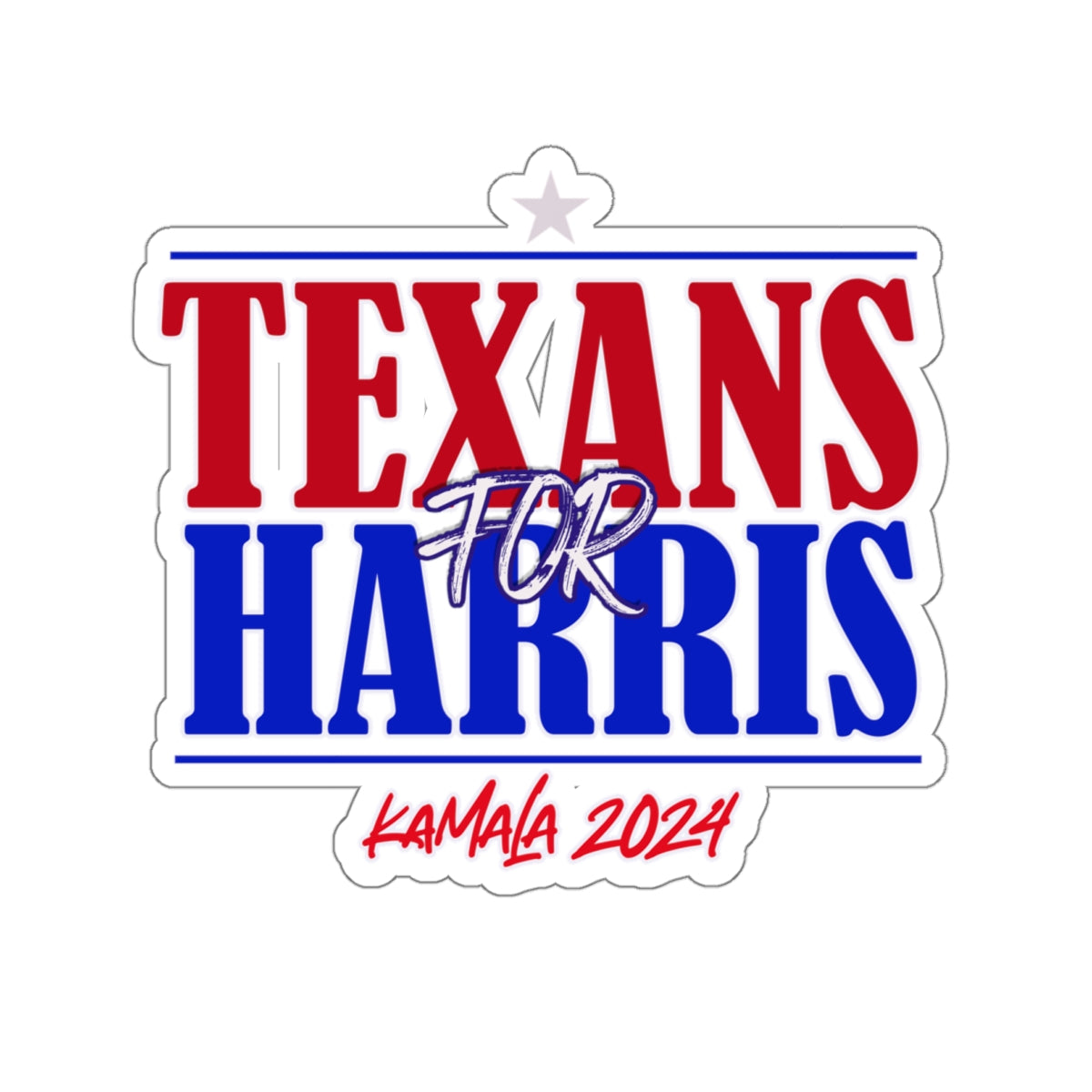 Texans For Harris Kamala 2024 President Campaign Kiss-Cut Stickers