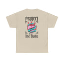 Protect the Dolls- Trans Made T-shirt Heavy Cotton- Unisex T-shirt