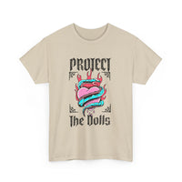 Protect the Dolls- Front Version Heavy Cotton