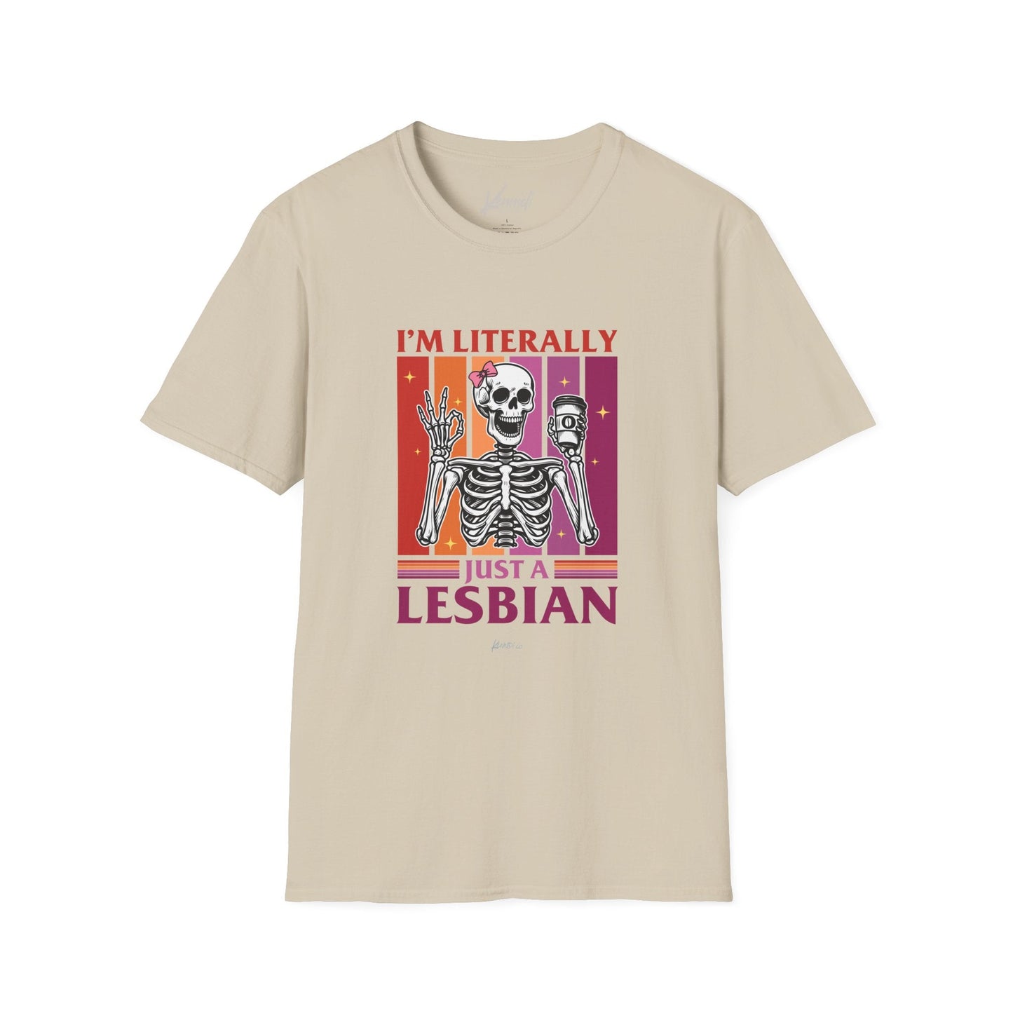 I’m Literally Just A Lesbian Skeleton Pride Unisex Softstyle T-Shirt Sand / S