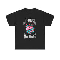 Protect the Dolls- Front Version Heavy Cotton