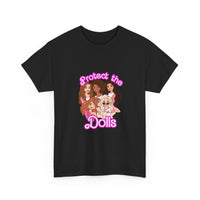 Protect the Dolls- Unisex Heavy Cotton T-shirt