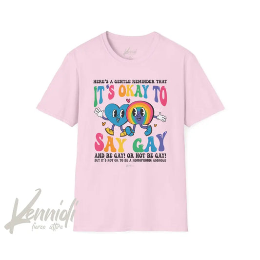 It’s Okay To Say Gay Pride Unisex Softstyle T-Shirt Light Pink / S