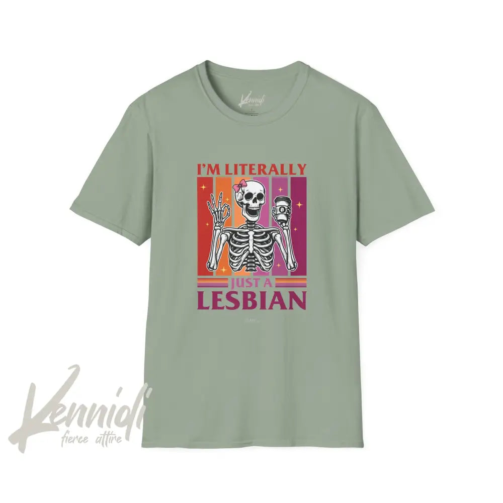 I’m Literally Just A Lesbian Skeleton Pride Unisex Softstyle T-Shirt Sage / S