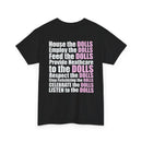Protect The Dolls Message T-shirt