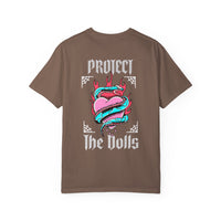 Protect The Dolls- Comfort Colors Pro-Trans T-shirt