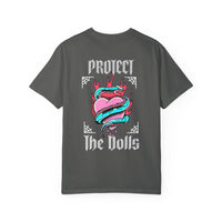 Protect The Dolls- Comfort Colors Pro-Trans T-shirt