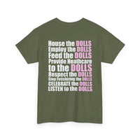 Protect The Dolls Message T-shirt