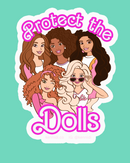 Protect the Dolls Dolls Vinyl stickers