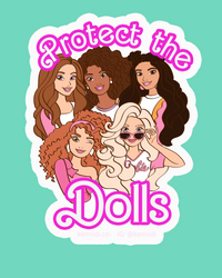 Protect the Dolls Dolls Vinyl stickers