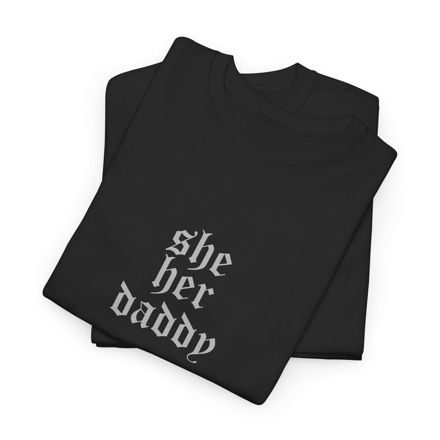 She Her Daddy Lesbian Pride T-shirt