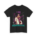 I Am Pedrosexual- Pedro Pascal T-shirt
