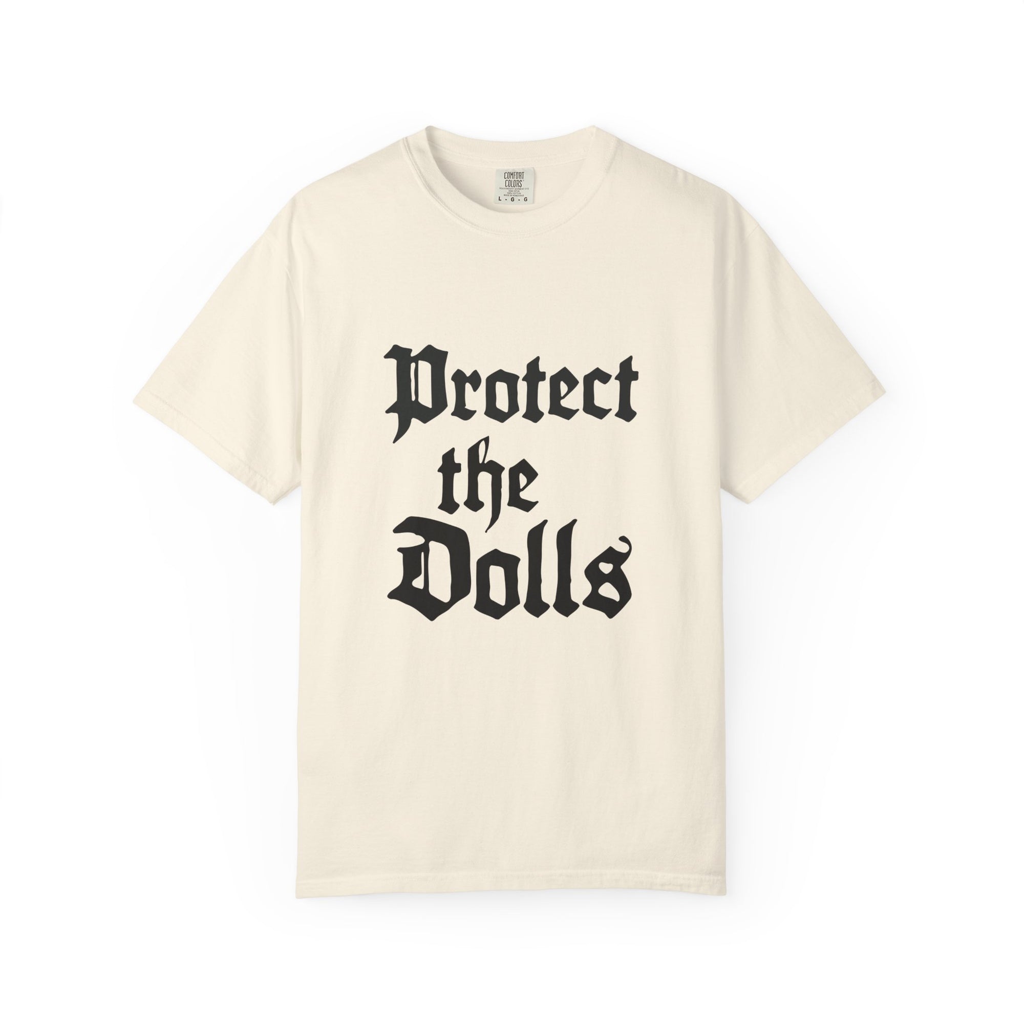 Protect The Dolls Old Style Comfort Colors T-shirt