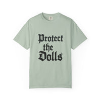 Protect The Dolls Old Style Comfort Colors T-shirt
