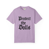 Protect The Dolls Old Style Comfort Colors T-shirt